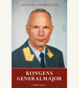 Hovedbilde Kongens generalmajor - Arnvid ...