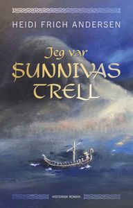 Hovedbilde Jeg var Sunnivas trell - ...