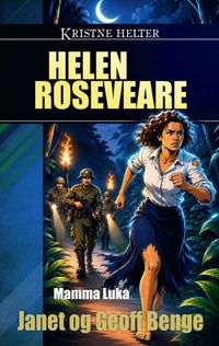 Helen Roseveare: Mamma Luka - Geoff & Janet Benge